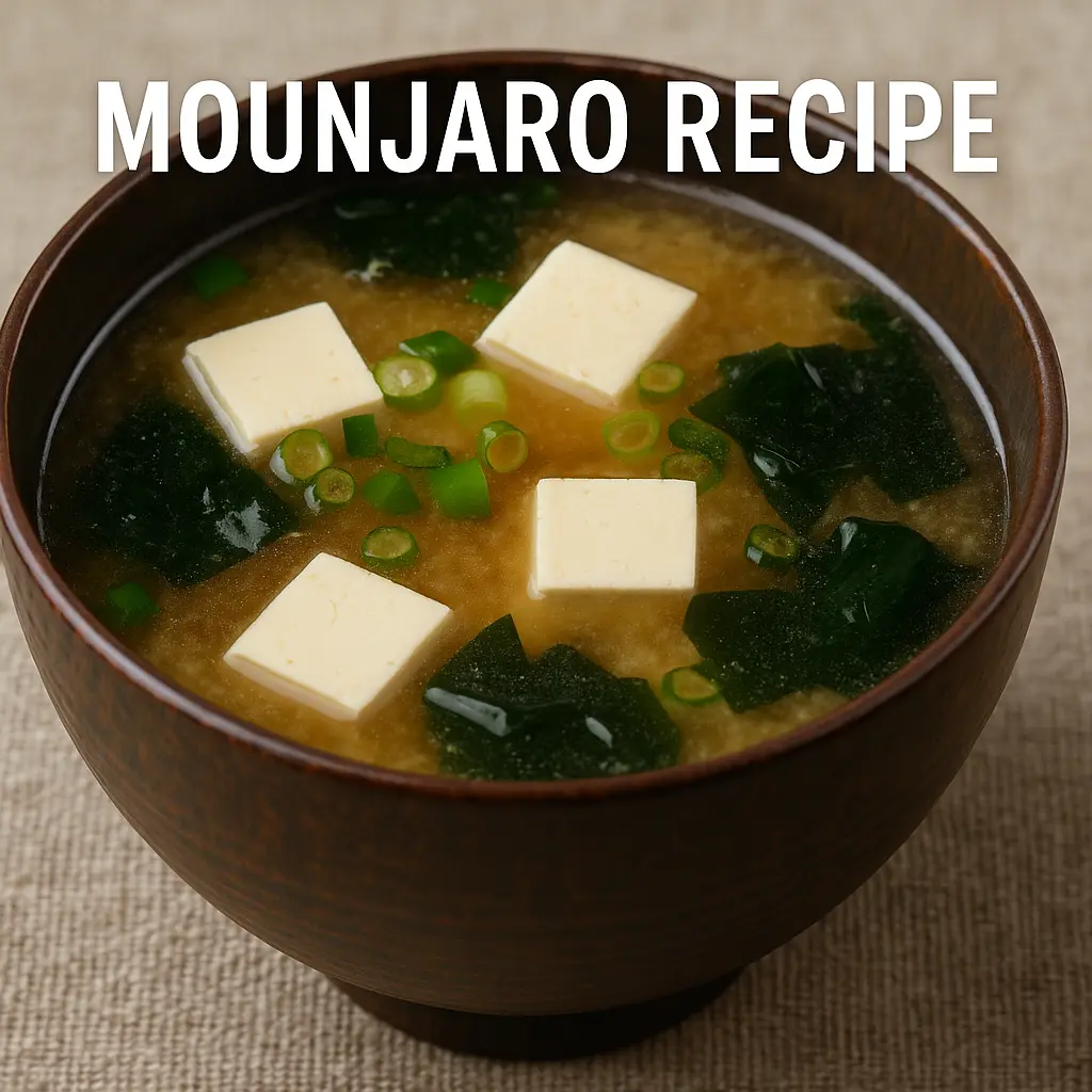 mounjaro recipe Japanese miso soup with tofu and wakame